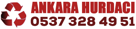 Ankara Hurdacı - En Yakın Hurdacı Telefonu 0537 328 49 51